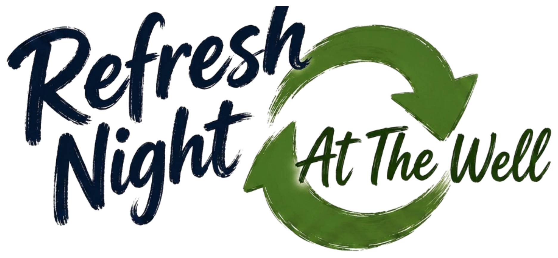 Refresh Night at The Well